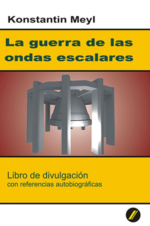 la guerra de las ondas escalares - tapa del libro